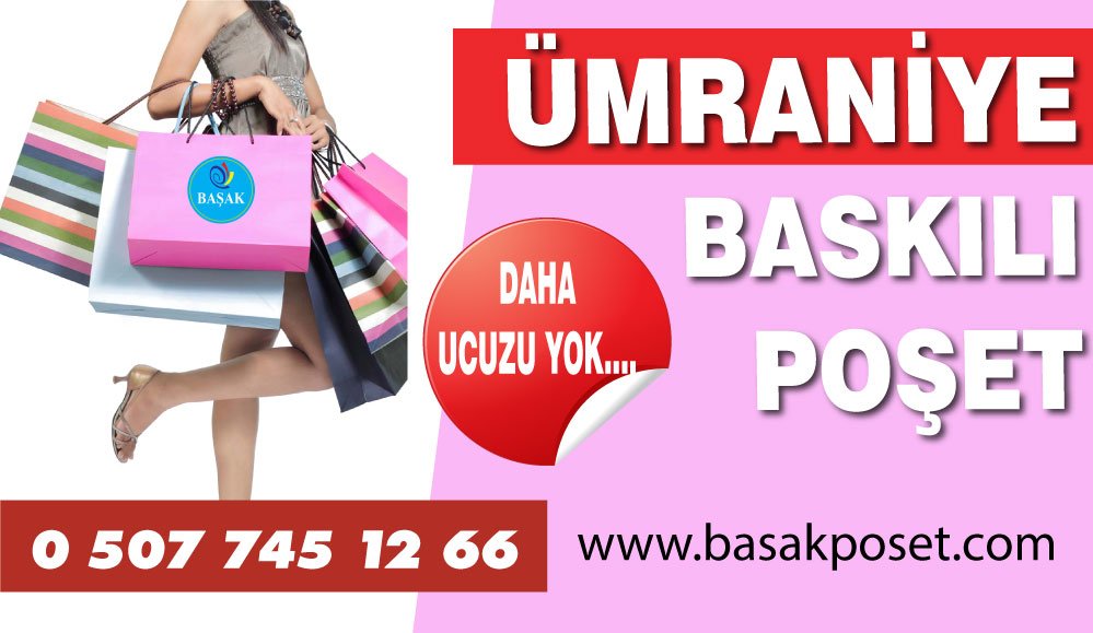 Ümraniye Baskılı Poşet