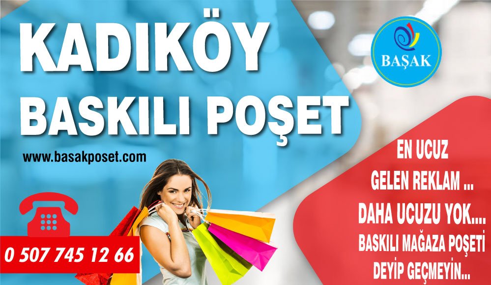 Kadıköy Baskılı Poşet