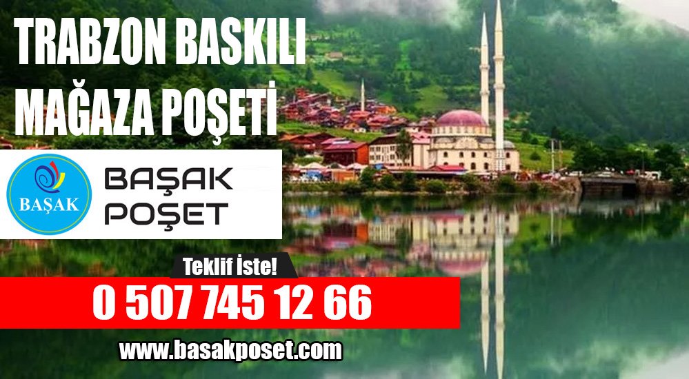 Trabzon Baskılı Mağaza Poşeti